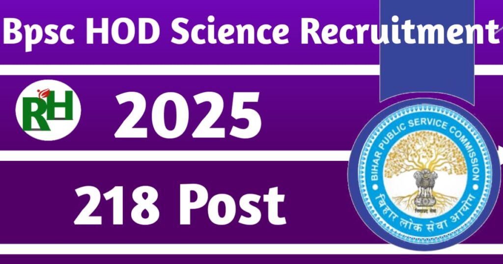 BPSC HOD Science Recruitment 2025 Notification