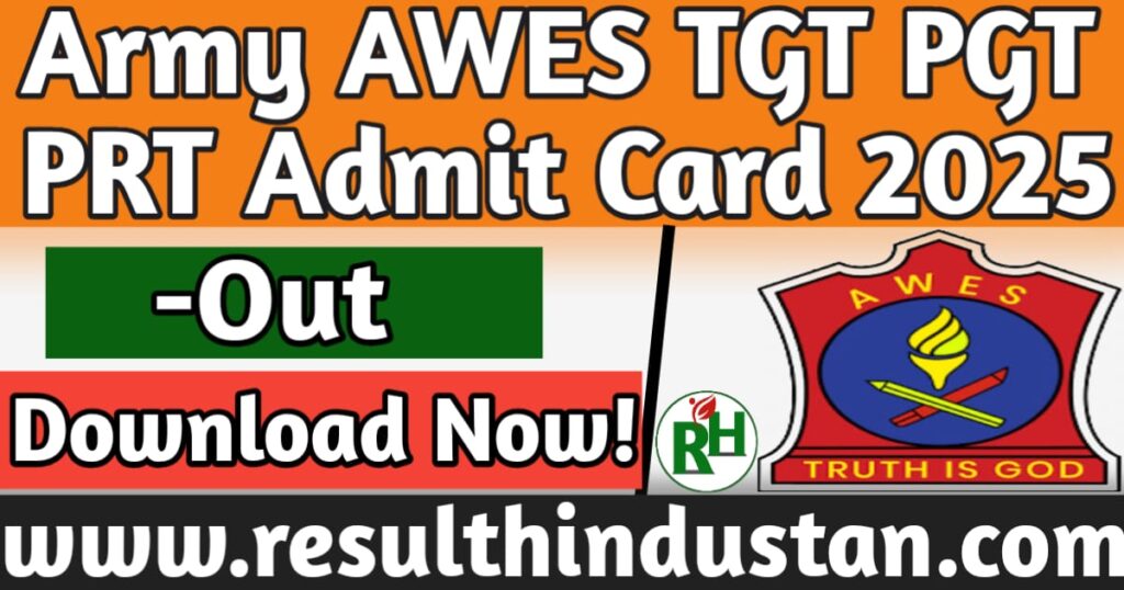 Army AWES TGT PGT PRT Admit Card 2025-Out
