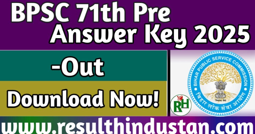 BPSC 71th Pre Answer Key 2025-Out Download Now