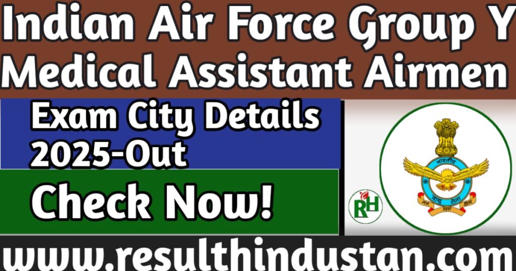IAF Group Y Airmen Exam City Details 2025